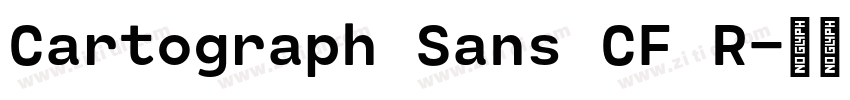 Cartograph Sans CF R字体转换 Cartograph Sans CF R字体转换